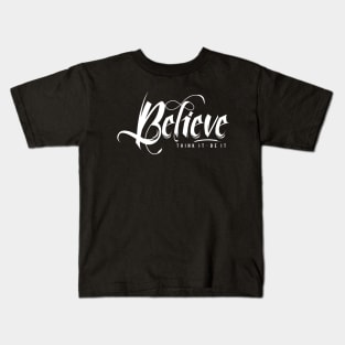 Believe Kids T-Shirt